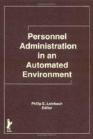 Personnel Administration in an Automated Environment 1560240326 Book Cover