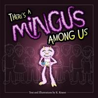 There's a Mingus Among Us B0GHS3WDQX Book Cover