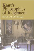 Kant's Philosophies of Judgement 0748616357 Book Cover