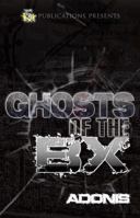 Ghosts of the BX (5 Star Publications Presents) 098324734X Book Cover