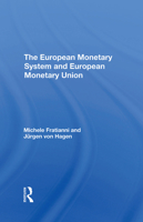 The European Monetary System and European Monetary Union 0367307324 Book Cover