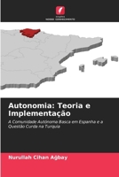 Autonomia: Teoria e Implementação (Portuguese Edition) 620999962X Book Cover