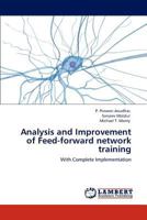 Analysis and Improvement of Feed-Forward Network Training 3845441011 Book Cover