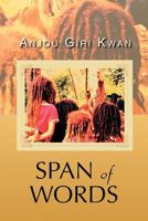 Span of Words 1479742341 Book Cover