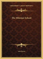 The Milesian School 116289797X Book Cover