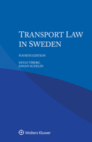 Transport Law in Sweden 9403524847 Book Cover