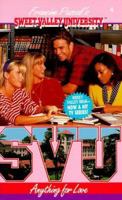 Anything for Love (Sweet Valley University, #4) 0553563114 Book Cover