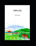 Eden City B084DFYKJK Book Cover