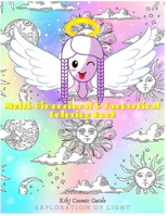 Multi-Dimensional & Fantastical Coloring Book: Exploration of Light B0989VKSBY Book Cover