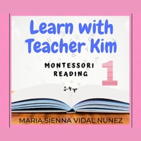 Learn with Teacher Kim: Montessori Reading 1 B09BZFTPTD Book Cover