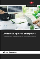 Creativity Applied Energetics 6208254884 Book Cover