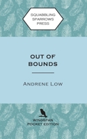 Out of Bounds: Wingspan Pocket Edition 0995138923 Book Cover