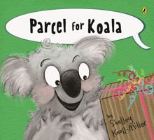 Parcel For Koala 1761046632 Book Cover