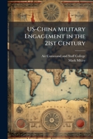 US-China Military Engagement in the 21st Century 1025085043 Book Cover