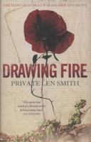 Drawing Fire: The diary of a Great War soldier and artist 0007315686 Book Cover