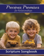 Precious Promises for Relationships. (Precious Promises Songbooks 1-4) B0FH2S8HFB Book Cover