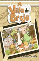 A Vila do Brejo (Portuguese Edition) 8593745377 Book Cover