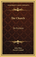 The Church: De Ecclesia 1163524468 Book Cover