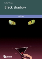Black shadow (French Edition) 2748353218 Book Cover