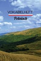 Vokabelheft Polnisch: 100 Seiten, Liniert - Zweispaltig - Ca. Din A5 1091363897 Book Cover