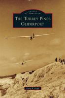 The Torrey Pines Gliderport 1467131369 Book Cover