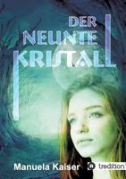 Der Neunte Kristall 3734507219 Book Cover