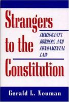 Strangers to the Constitution 0691043604 Book Cover