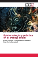 Epistemología y práctica en el trabajo social (Spanish Edition) 6208827663 Book Cover