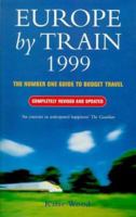 Europe by Train: The Number One Guide to Budget Travel 0060964383 Book Cover