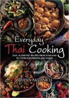 Everyday Thai Cooking 1905862857 Book Cover