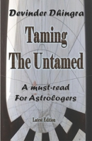 Taming the Untamed: All devices B097BPLNJ3 Book Cover