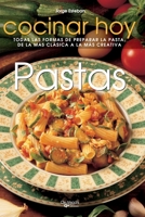 Pastas: Todas las formas de preparar la pasta, de la más clásica a la más creativa (Spanish Edition) B0H11126SC Book Cover