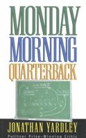 Monday Morning Quarterback 0847692043 Book Cover