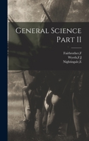 General Science Part II 137903664X Book Cover