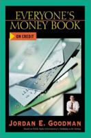 Everyone's Money Book on Credit (Goodman, Jordan Elliot. Everyone's Money Book Series.) 0793153824 Book Cover