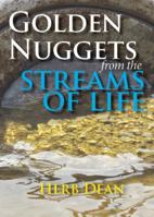 Golden Nuggets from the Streams of Life 0991579860 Book Cover
