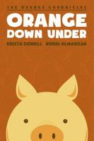 Orange Down Under 0984126244 Book Cover