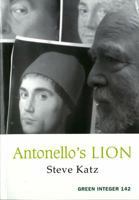 Antonello's Lion (Green Integer) 1931243824 Book Cover