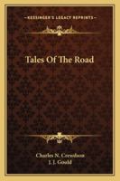 Tales of the Road 1163291234 Book Cover