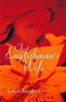 The Englishman's Wife 1852426926 Book Cover