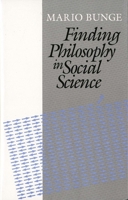 Finding Philosophy in Social Science 0300066066 Book Cover