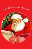 Santa's Christmas Message 098878890X Book Cover