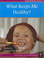 What Keeps Me Healthy? 192713613X Book Cover