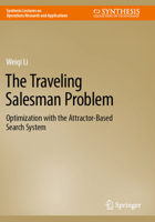 The Traveling Salesman Problem: Optimization with the Attractor-Based Search System 3031357183 Book Cover