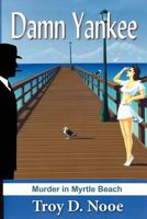 Damn Yankee 1932158979 Book Cover