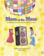 Disco at the Disco 1732267111 Book Cover
