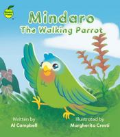 Mindaro the Walking Parrot 1990380247 Book Cover