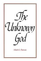 The unknown God 0884943372 Book Cover