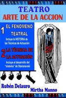 Teatro - Arte de la Acción (Spanish Edition) B0882HK9SS Book Cover