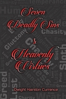 Seven Deadly Sins & Heavenly Virtues B0BW23B1SQ Book Cover